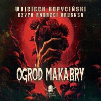 Ogród makabry