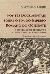 Fontes Documentais sobre o fim do Império Romano do Ocidente