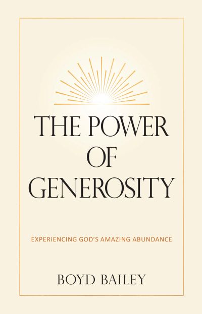 The Power of Generosity