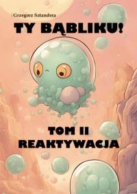Ty Bąbliku! Reaktywacja