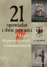 21 opowiadań i dwie powieści