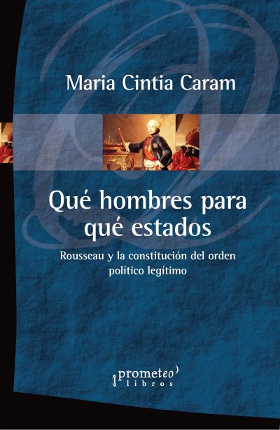 Qué hombres para qué estados