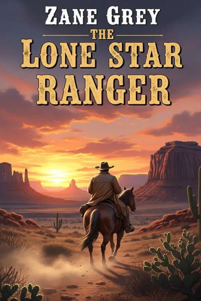 The Lone Star Ranger