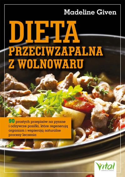 Dieta przeciwzapalna z wolnowaru