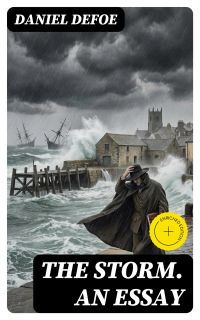 The Storm. An Essay