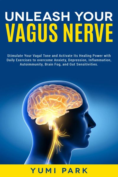 Unleash Your Vagus Nerve