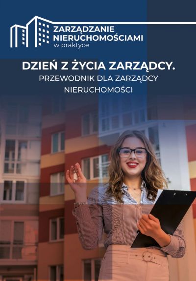 Dzień z życia zarządcy: Przewodnik dla zarządcy nieruchomości