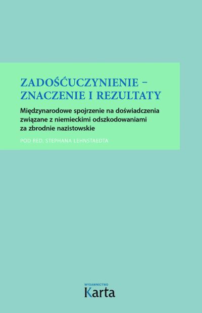 Zadośćuczynienie – znaczenie i rezultaty