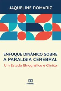 Enfoque dinâmico sobre a paralisia cerebral