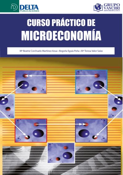 Curso Práctico De Microeconomía