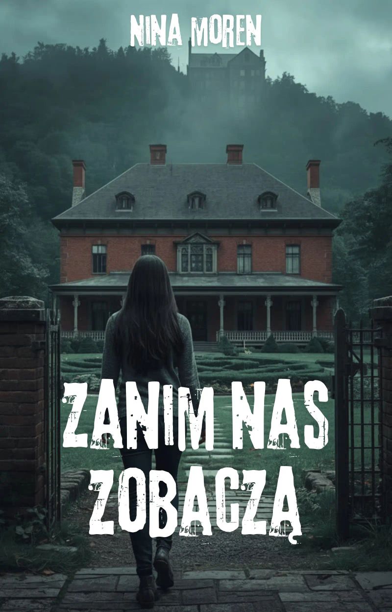 Zanim nas zobaczą
