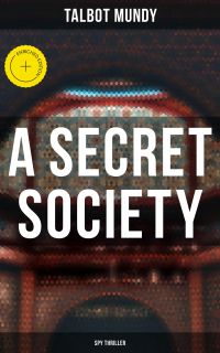 A Secret Society (Spy Thriller)