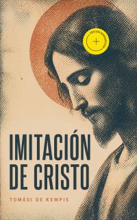 Imitación de Cristo (Anotado)