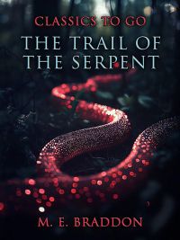 The Trail Of The Serpent