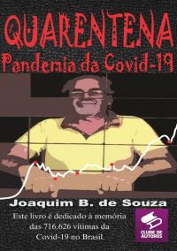 Quarentena A Pandemia Da Covid-19