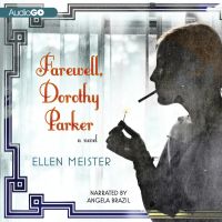 Farewell, Dorothy Parker