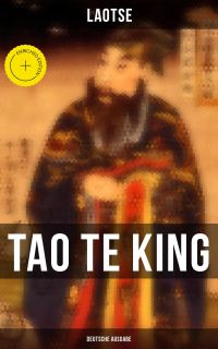 Tao Te King (Deutsche Ausgabe)
