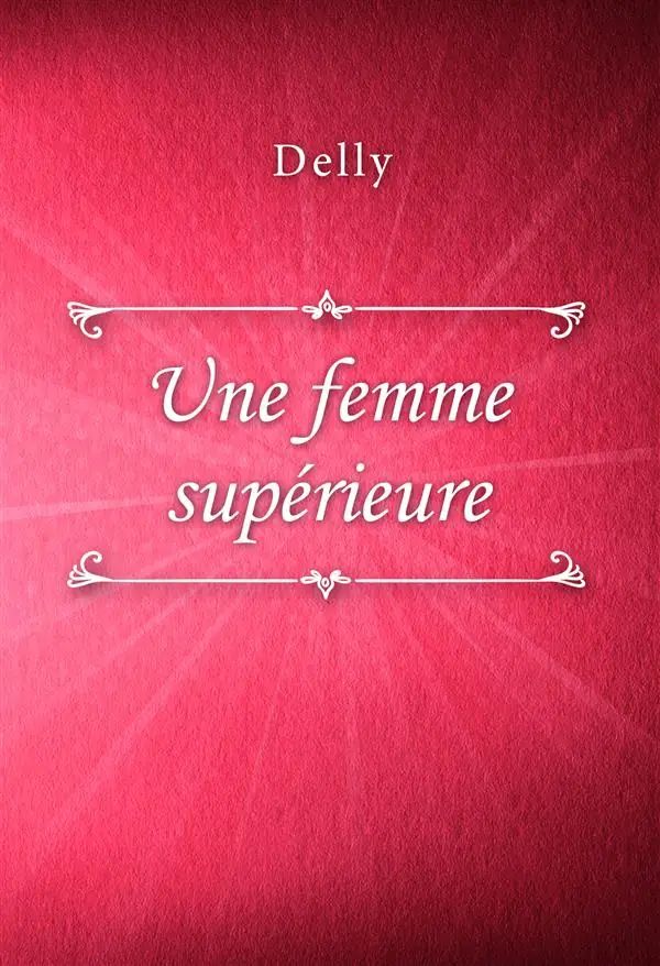 Une femme supérieure