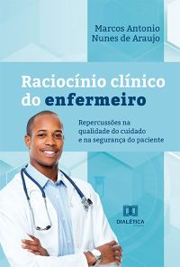 Raciocínio clínico do enfermeiro