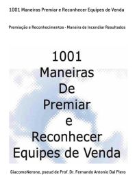 1001 Maneiras Premiar E Reconhecer Equipes De Venda