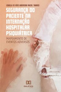Segurança do Paciente na Internação Hospitalar Psiquiátrica