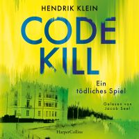 Code Kill – Ein tödliches Spiel