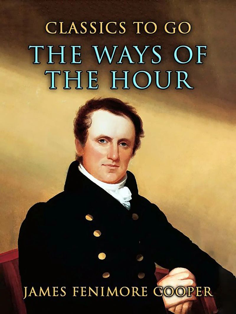 The Ways Of The Hour