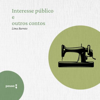 Interesse público e outros contos