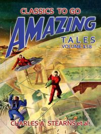 Amazing Tales Volume 158