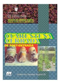 Cuarentena cerrada: De post-entrada
