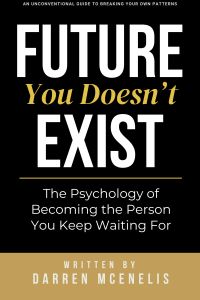 Future You Doesn't Exist