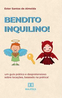 Bendito inquilino!