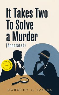 It Takes Two To Solve a Murder (Annotated)