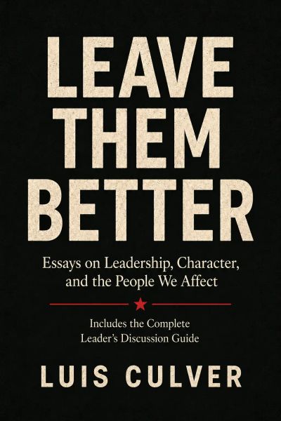 Leave Them Better