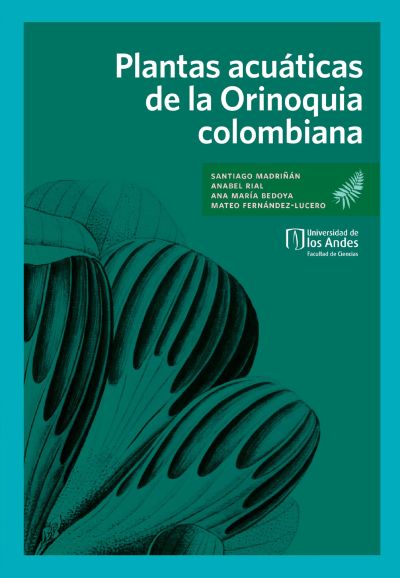 Plantas acuáticas de la Orinoquia colombiana