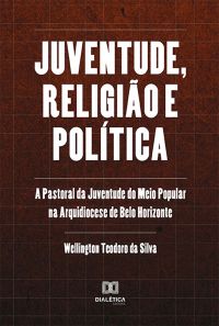 Juventude, religião e política