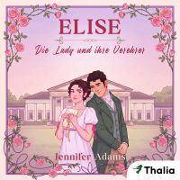 Elise - Die Lady und ihre Verehrer
