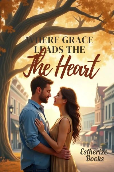 Where Grace Leads the Heart