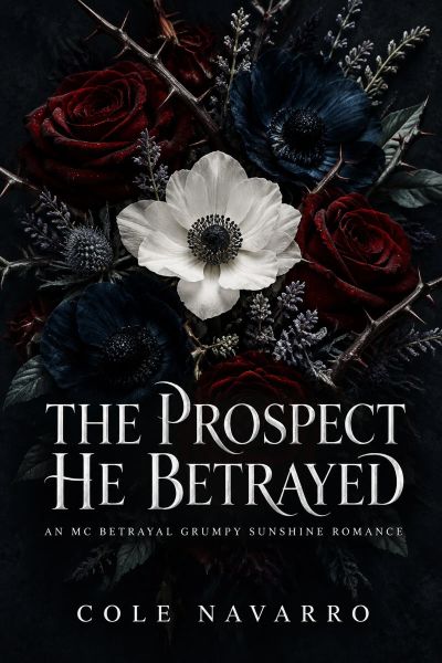 The Prospect He Betrayed