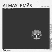 Almas irmãs e outros poemas