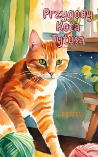 Przygody Kota Tytusa (wydanie II)