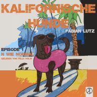 Kalifornische Hunde - N wie Normal