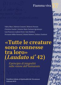 «Tutte le creature sono connesse tra loro»