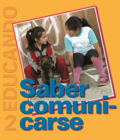 Saber Comunicarse: Colección Educando N° 2