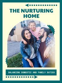 The Nurturing Home
