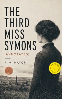 The Third Miss Symons (Annotated)