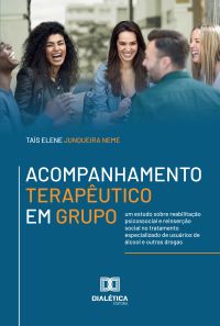 Acompanhamento Terapêutico em Grupo