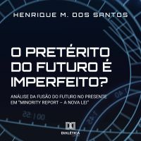 O pretérito do futuro é imperfeito?
