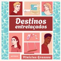 Destinos Entrelaçados