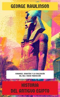 Historia del Antiguo Egipto